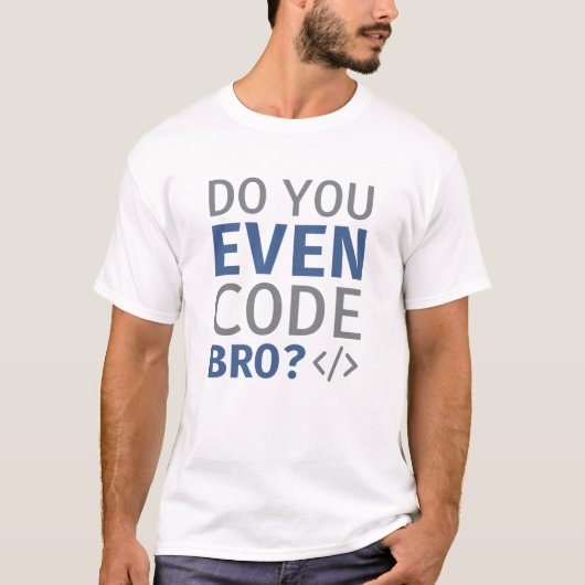 Broのコードを作成する Tシャツ (正面)