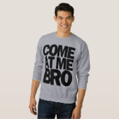 broを私で来られる スウェットシャツ (正面フル)