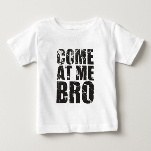 Broを私で来られる ベビーTシャツ (正面)