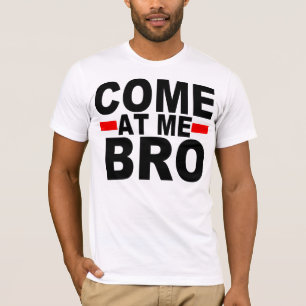 BROを私で来られる Tシャツ