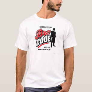 Broコードを尊重して下さい Tシャツ