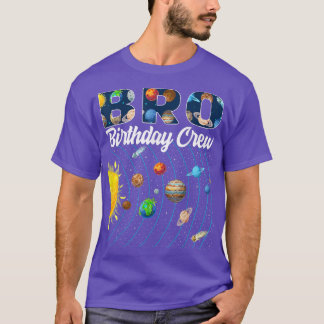 Bro誕生日クルー宇宙太陽のシステムBday Pa Tシャツ