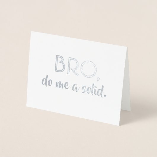 Bro -花婿の付添人のBroのおもしろいな提案 箔カード (正面)