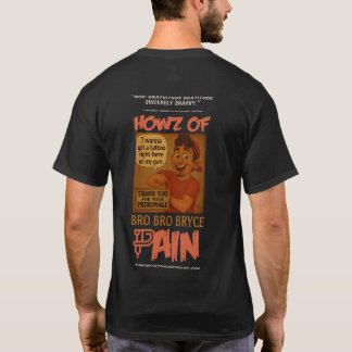 Bro Bro Bryce Tribute Tee – Howz of Pain Comic Tシャツ