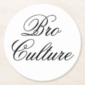 Bro Culture Coaster ラウンドペーパーコースター (正面)