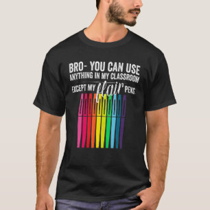 Bro Fl以外の私の教室で何でも使用できる Tシャツ