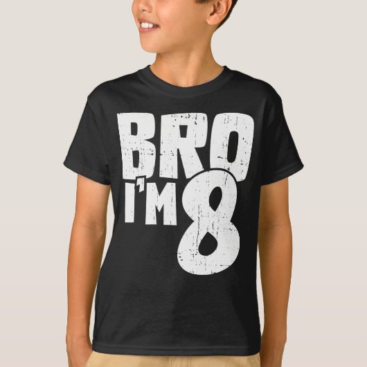 Bro I'm 8 gift For Birthday  Tシャツ (正面)