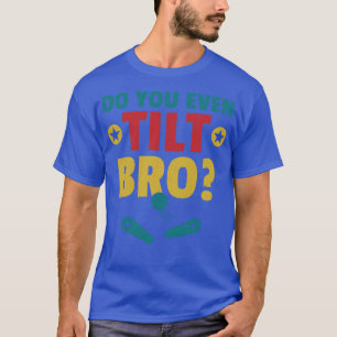 Bro Pinballマシンのレトロアーケードを傾ける Tシャツ