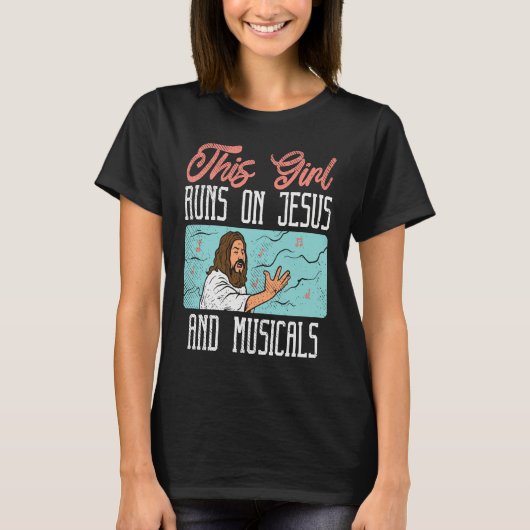 Broadway Actor Musical Theater Fans  Jesus & Music Tシャツ (正面)