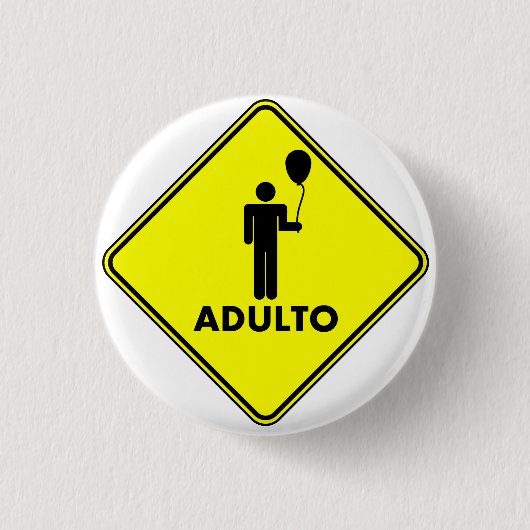 Broche "ADULTO", 3,2 Cm 缶バッジ (正面)