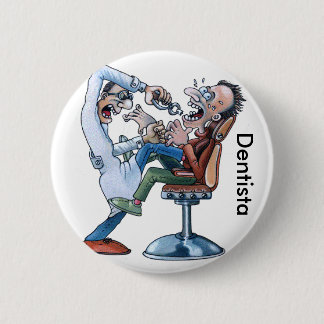 Broche do  Dentista 缶バッジ