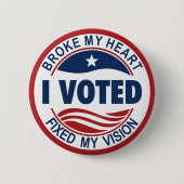 BROKE MY HEART FIXED MY VISION 缶バッジ (正面)