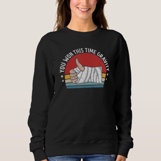 Broken Arm Hand Injury Funny Recovery Get Well Soo スウェットシャツ (正面)