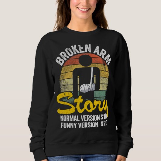 Broken Arm Story Normal Version 10 Version 20 6 スウェットシャツ (正面)