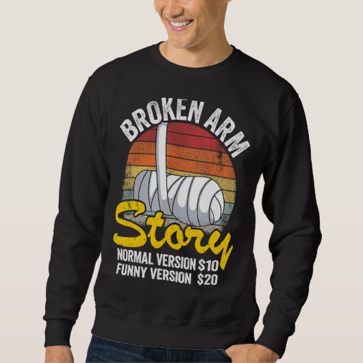 Broken Arm Story Normal Version 10 Version 20 9 スウェットシャツ (正面)