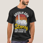 Broken Arm Story Normal Version 10 Version 20 9 Tシャツ (正面)
