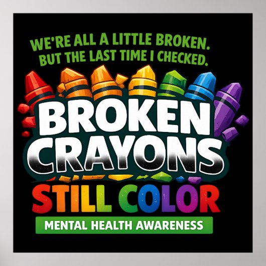 Broken Crayons ポスター (正面)