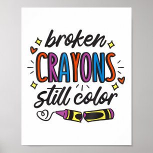 Broken Crayons Still Color 自殺予防啓発 ポスター