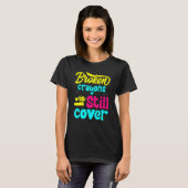 Broken Crayons Still Color Mental Health Awareness Tシャツ (正面フル)
