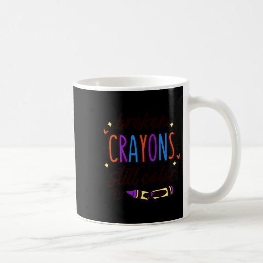 Broken Crayons Still Colour Mental Health Awarenes コーヒーマグカップ (右)