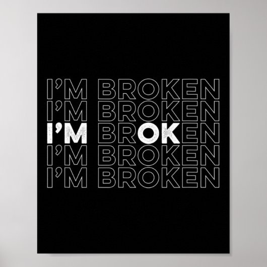 Broken I'm OKメンタルヘルス認識度 ポスター (正面)