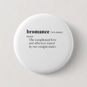 BROMANCE （定義） 缶バッジ (正面)