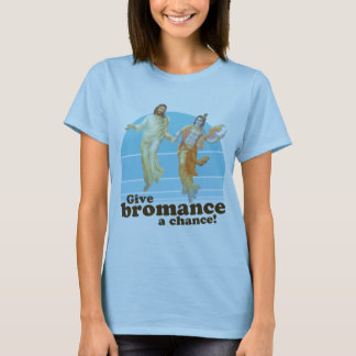Bromance Tシャツ