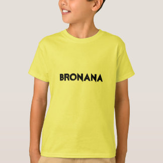 Bronana Tシャツ