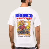 BRONCOSAURUSのブロンコの運転者の雑誌 Tシャツ (裏面)