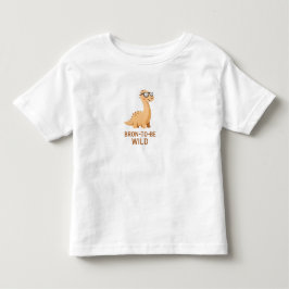 Bronto Be Wild – かわいいブラキオサウルス トドラーTシャツ