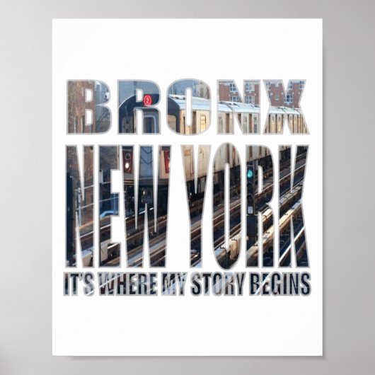 Bronx New York Where My Story Begins ポスター (正面)
