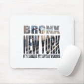 Bronx New York Where My Story Begins  マウスパッド (マウス)