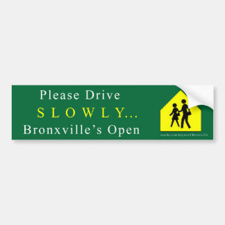 Bronxville "ゆっくり"バンパーステッカー バンパーステッカー