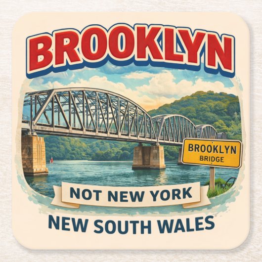 Brooklyn, New South Wales | Not Brooklyn, New York スクエアペーパーコースター (正面)