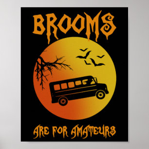 Broomsはアマチュアバスドライバハロウィーン男性W用 ポスター