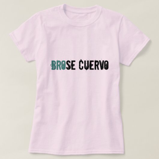 Brose Cuervo Tシャツ (デザイン正面)