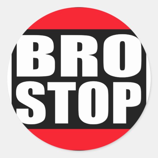 BROSTOPおもしろいアンチBrostep Dubstep ラウンドシール (正面)