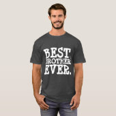 BROTHER 最高の EVER Tシャツ (正面フル)