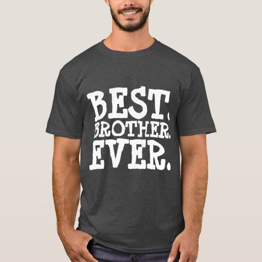 BROTHER 最高の EVER Tシャツ (正面)