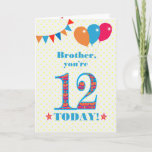 Brother 12誕生日Bunting Balloons Card カード<br><div class="desc">12歳の兄のためのカラフル誕生日カードは、大きな数の12は、鮮やかな青で縁取られたオレンジ、赤と青のパターンで満たされる。上部に風船やバンティングがあり、色の合うフロントの挨拶は、鮮やかな赤と青のレタリングで、「ブラザー、あなたは12、今日！」と呼ばれる単語の両側に赤とオレンジの星と非常に黄色と白の水玉模様の背景に淡い色のは、赤と白の。内側のメッセージはカスタマイズ簡単に削除もしできる。</div>