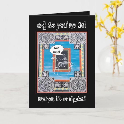 BROTHER 30th Birthday Skeleton Riding Horse FUNNY カード (黄色い花)