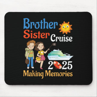 Brother And Sister Cruise 2025 Trip Making Memorie マウスパッド