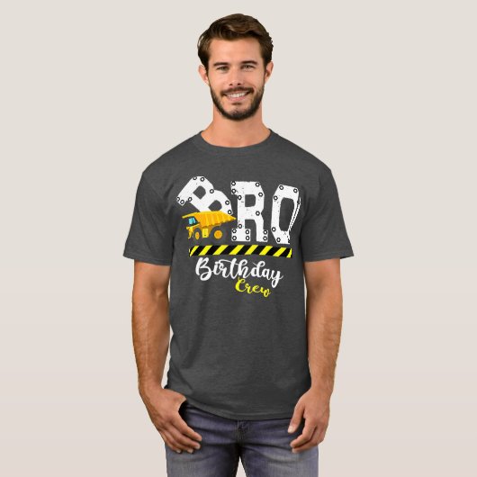 Brother B-Day Bro Birthday Crew Construction Tシャツ (正面フル)