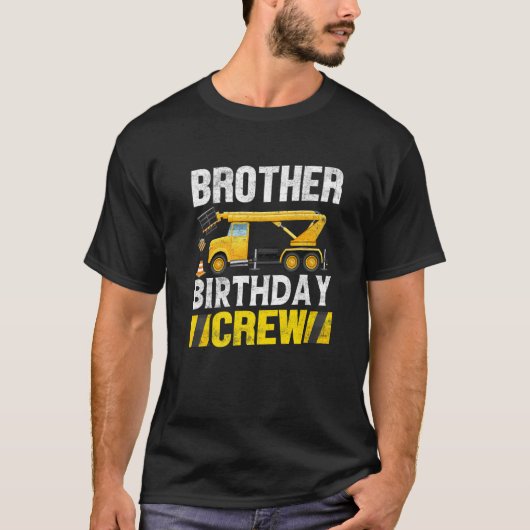 Brother Birthday Crew - Construction Birthday Part Tシャツ (正面)