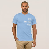 Brother Ever -最高のカスタマイズ可能 Tシャツ (正面フル)