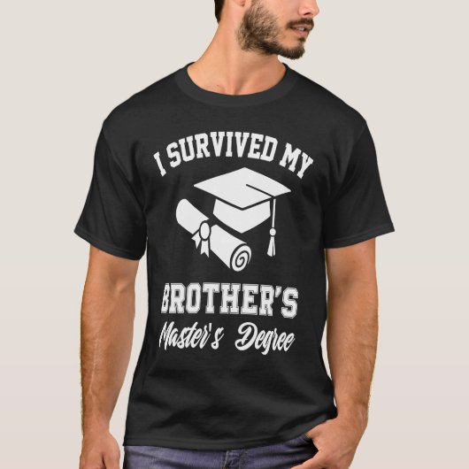 brother masters degree graduation graduate brother tシャツ (正面)