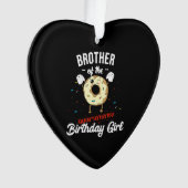Brother Of検疫誕生日ガールドおもしろいーナツ オーナメント (正面)