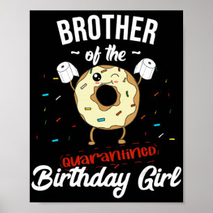 Brother Of検疫誕生日ガールドおもしろいーナツ ポスター
