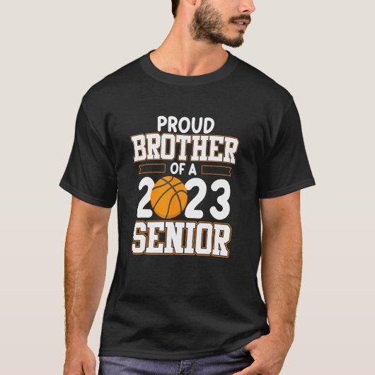 Brother Of 2023 Senior Basketball Player Sport Lov Tシャツ (正面)