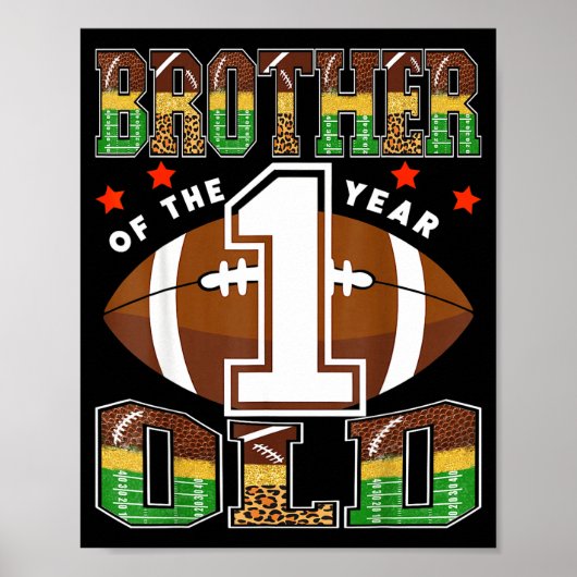 Brother Of The 1 Year Old Football First Birthday  ポスター (正面)